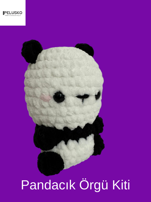 Pandacık Örgü Kiti(Yeni Başlayanlara Özel)
